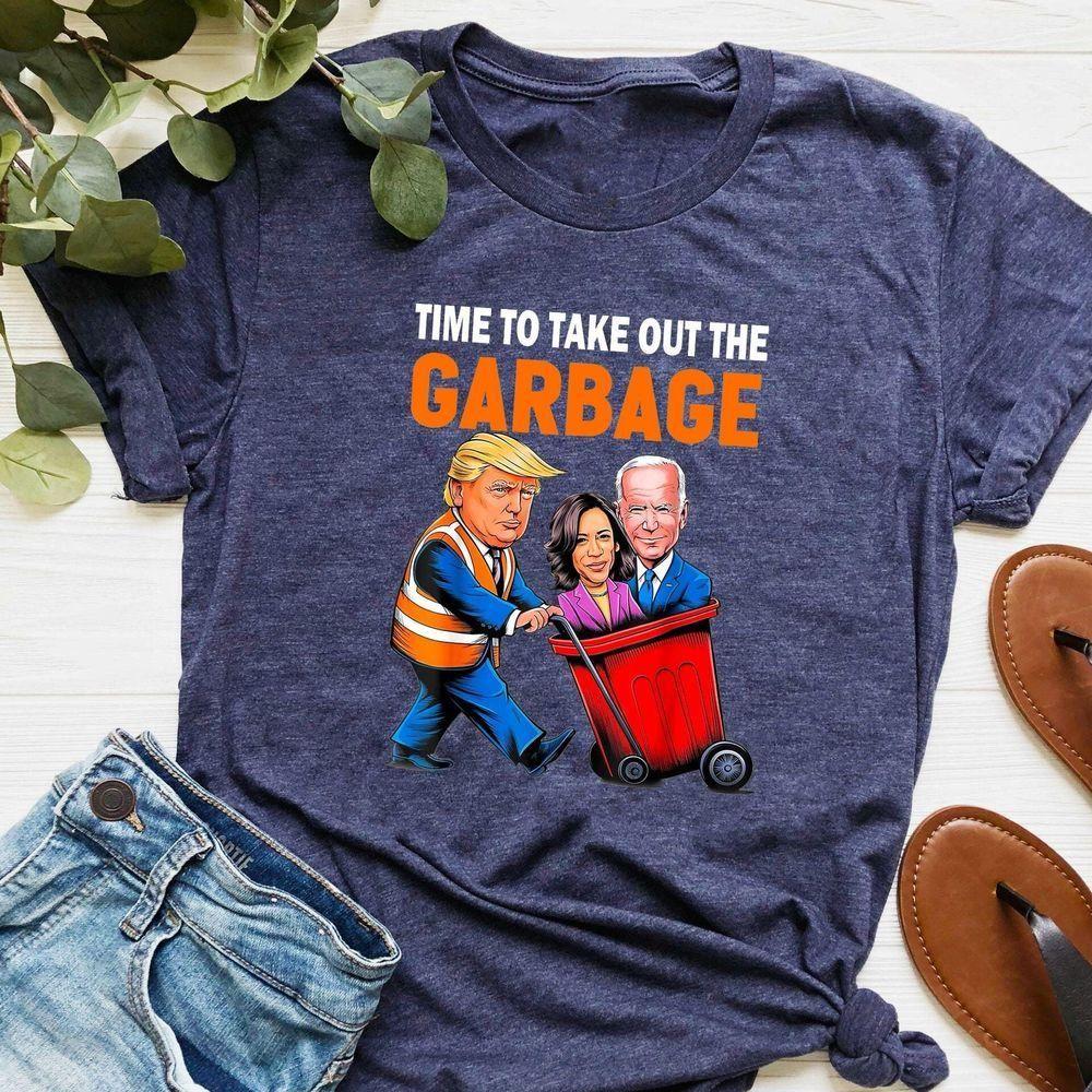 Time To Take Out The Garbage Vuitino Apparel Time To Take Out The Garbage Vuitino Apparel